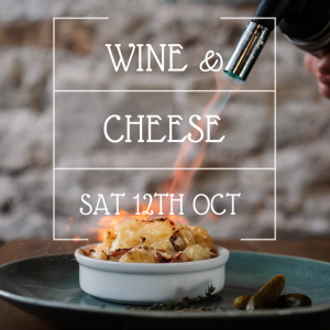 Wine and cheese evening at Elsworth at the Mill in Skipton on Saturday 12th October 2024 in collaboration with Yorkshire Dales Cheese Festival.