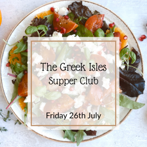 Friday 26th July - The Greek Isles Supper Club